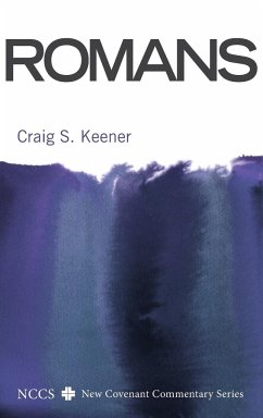 Romans - Keener, Craig S.