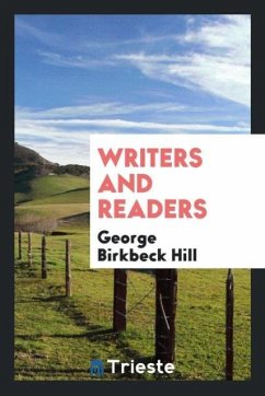 Writers and Readers - Hill, George Birkbeck