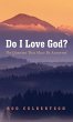 Do I Love God? - Bild 1