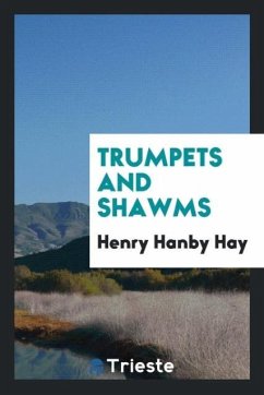 Trumpets and Shawms - Hay, Henry Hanby