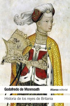 Historia de los reyes de Britania - Cuenca, Luis Alberto De; Geoffrey Of Monmouth