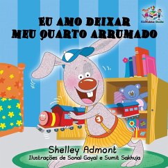 Eu amo deixar meu quarto arrumado - Admont, Shelley; Books, Kidkiddos