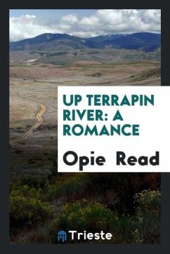 Up Terrapin River - Read, Opie