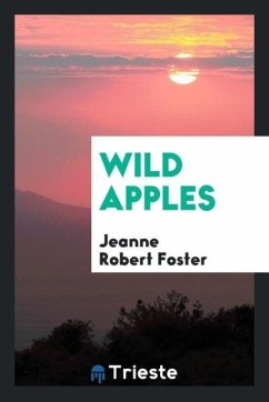 Wild Apples - Foster, Jeanne Robert