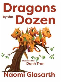Dragons by the Dozen - Glasarth, Naomi