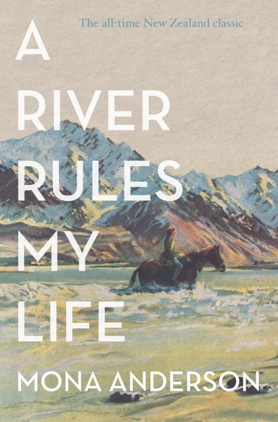 A River Rules My Life (eBook, ePUB) A River Rules My Life (eBook, ePUB)