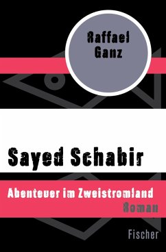 Sayed Schabir (eBook, ePUB) - Ganz, Raffael