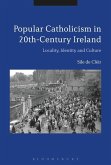 Popular Catholicism in 20th-Century Ireland (eBook, PDF)