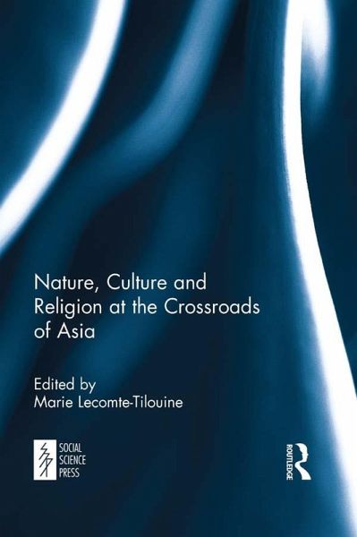 Nature, Culture and Religion at the Crossroads of Asia (eBook, PDF)