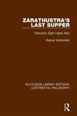 Zarathustra's Last Supper (eBook, PDF)