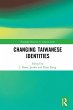 Changing Taiwanese Identities (eBook,... - Bild 1