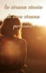 la strana storia di una strana persona (eBook, PDF)