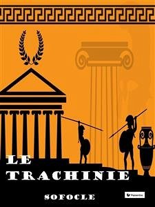 Le Trachinie (eBook, ePUB) - Sofocle
