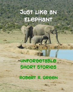 Cover Just Like An Elephant (eBook, ePUB)
