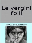 Le vergini folli (eBook, ePUB)