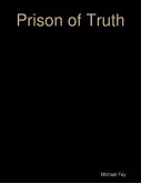Prison of Truth (eBook, ePUB)