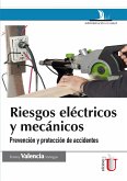 Riesgos eléctricos y mecánicos (eBook, PDF)