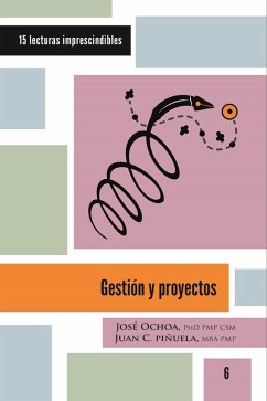 Gestión y proyectos (eBook, ePUB) - Ochoa, José; Piñuela, Juan Carlos