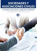 Sociedades y asociaciones civiles. Contratos asociativos y aparcería industrial 2017 (eBook, ePUB)
