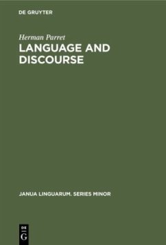 Language and Discourse - Parret, Herman