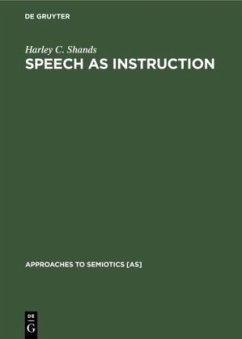 Speech as Instruction - Shands, Harley C.