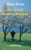 An einem Sonntagmorgen (eBook, ePUB)