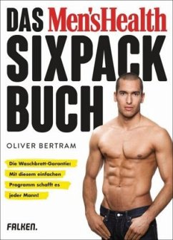 Das Men's Health Sixpack-Buch (Mängelexemplar) - Bertram, Oliver