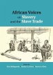 African Voices on Slavery and the Slave... - Bild 1