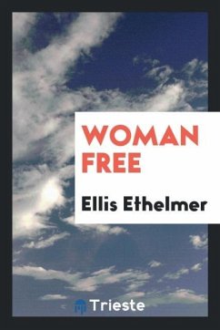 Woman Free - Ethelmer, Ellis