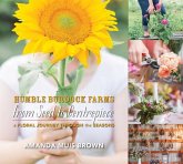 From Seed to Centrepiece From Seed to Centrepiece