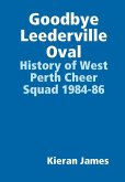 Goodbye Leederville Oval