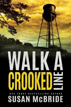 Walk a Crooked Line - McBride, Susan