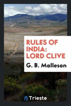 Rules of India - Malleson, G. B.