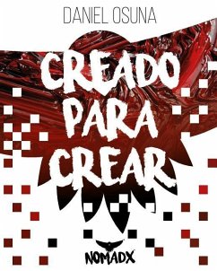 Creado Para Crear - Osuna, Daniel