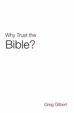 Why Trust the Bible? (25-Pack) - Gilbert, Greg