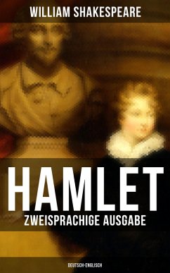 HAMLET (Zweisprachige Ausgabe: Deutsch-Englisch) (eBook, ePUB) - Shakespeare, William