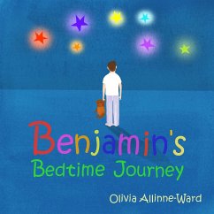 Benjamin's Bedtime Journey - Allinne-Ward, Olivia