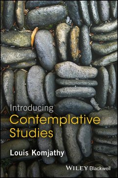 Introducing Contemplative Studies - Komjathy, Louis