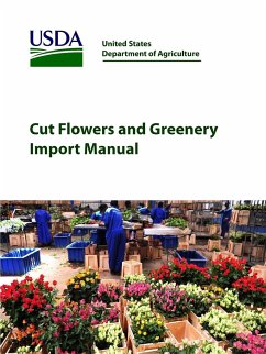 Cut Flowers and Greenery Import Manual - Department of Agriculture, United States