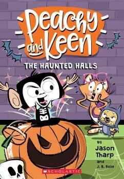 Cover The Haunted Halls (Peachy and Keen)