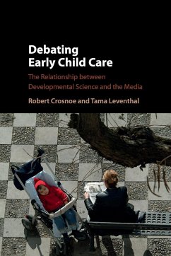 Debating Early Child Care - Crosnoe, Robert; Leventhal, Tama