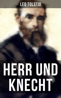 Herr und Knecht (eBook, ePUB) - Tolstoi, Leo