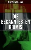 Die bekanntesten Krimis (eBook, ePUB)