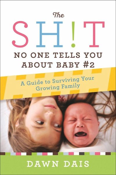 The Sh!t No One Tells You About Baby #2 (eBook, ePUB)