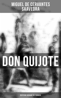 Don Quijote (Deutsche Ausgabe in 2 Bänden) (eBook, ePUB) - de Saavedra, Miguel Cervantes