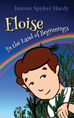 Eloise in the Land of Beginnings