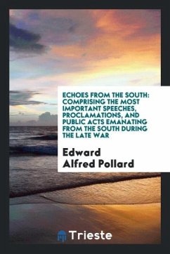 Echoes from the South - Pollard, Edward Alfred