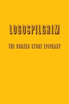 The Corner Store Epiphany - Logospilgrim
