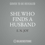 She Who Finds a Husband
