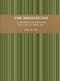 The Manhattan. A Magazine For The People. Vol. I., No. IV., April, 1883.